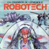 disque dessin anime robotech la chanson du generique robotech