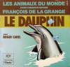 disque emission animaux du monde les animaux du monde le dauphin
