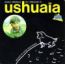 disque srie Ushuaa